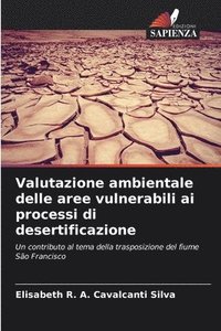 bokomslag Valutazione ambientale delle aree vulnerabili ai processi di desertificazione