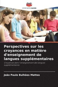 bokomslag Perspectives sur les croyances en matire d'enseignement de langues supplmentaires