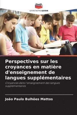 bokomslag Perspectives sur les croyances en matire d'enseignement de langues supplmentaires