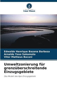 bokomslag Umweltzonierung fr grenzberschreitende Einzugsgebiete