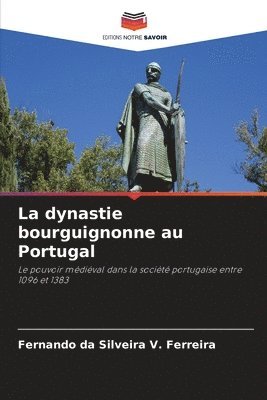 bokomslag dynastie bourguignonne au Portugal
