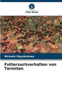 bokomslag Futtersuchverhalten von Termiten