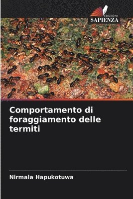 Comportamento di foraggiamento delle termiti