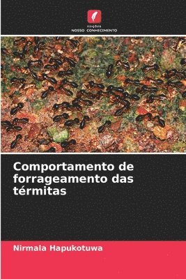 bokomslag Comportamento de forrageamento das térmitas