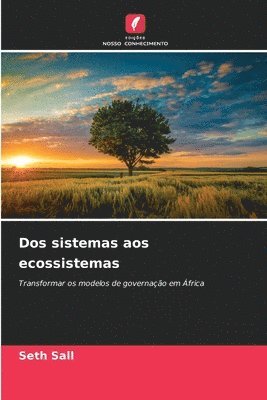 bokomslag Dos sistemas aos ecossistemas