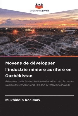 Moyens de dvelopper l'industrie minire aurifre en Ouzbkistan 1