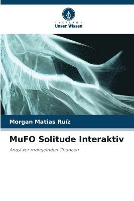 MuFO Solitude Interaktiv 1