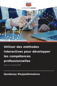 bokomslag Utiliser des mthodes interactives pour dvelopper les comptences professionnelles