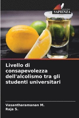 bokomslag Livello di consapevolezza dell'alcolismo tra gli studenti universitari