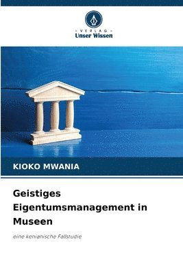 bokomslag Geistiges Eigentumsmanagement in Museen