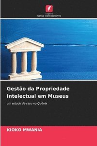 bokomslag Gesto da Propriedade Intelectual em Museus