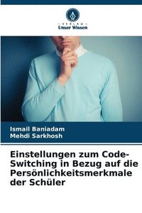 bokomslag Einstellungen zum Code-Switching in Bezug auf die Persnlichkeitsmerkmale der Schler