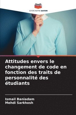 bokomslag Attitudes envers le changement de code en fonction des traits de personnalit des tudiants