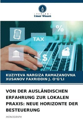 bokomslag Von Der Ausländischen Erfahrung Zur Lokalen PRAXIS