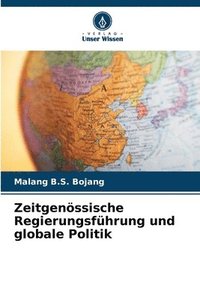 bokomslag Zeitgenssische Regierungsfhrung und globale Politik