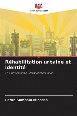 bokomslag Rhabilitation urbaine et identit