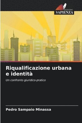 bokomslag Riqualificazione urbana e identit