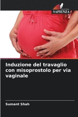 bokomslag Induzione del travaglio con misoprostolo per via vaginale