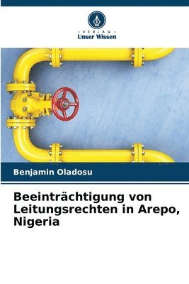 bokomslag Beeintrchtigung von Leitungsrechten in Arepo, Nigeria