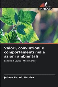 bokomslag Valori, convinzioni e comportamenti nelle azioni ambientali