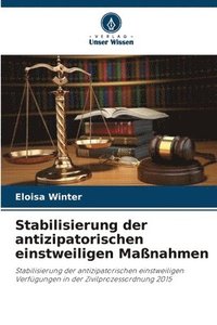 bokomslag Stabilisierung der antizipatorischen einstweiligen Maßnahmen