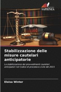 bokomslag Stabilizzazione delle misure cautelari anticipatorie