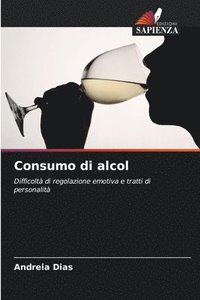 bokomslag Consumo di alcol