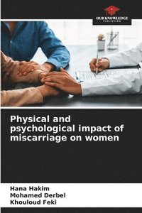 bokomslag Physical and psychological impact of miscarriage on women