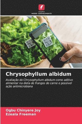 Ogbu Chinyere Joy, Ezeala Freeman - Chrysophyllum albidum, Häftad