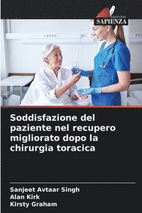 bokomslag Soddisfazione del paziente nel recupero migliorato dopo la chirurgia toracica