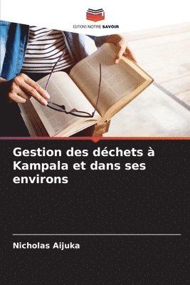 Gestion des dchets  Kampala et dans ses environs 1