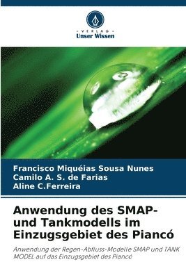 Anwendung des SMAP- und Tankmodells im Einzugsgebiet des Pianc 1