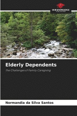 Elderly Dependents 1