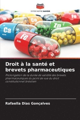 bokomslag Droit  la sant et brevets pharmaceutiques