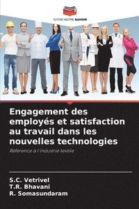 bokomslag Engagement des employs et satisfaction au travail dans les nouvelles technologies