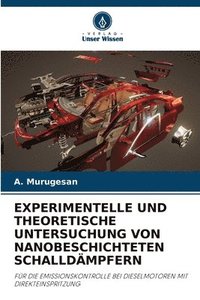 bokomslag Experimentelle Und Theoretische Untersuchung Von Nanobeschichteten Schalldmpfern