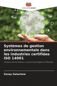 bokomslag Systmes de gestion environnementale dans les industries certifies ISO 14001