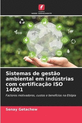 bokomslag Sistemas de gesto ambiental em indstrias com certificao ISO 14001