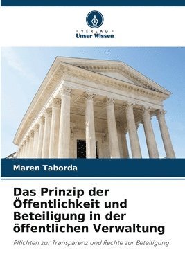 Prinzip der Öffentlichkeit und Beteiligung in der öffentlichen Verwaltung