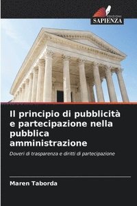 bokomslag Il principio di pubblicit e partecipazione nella pubblica amministrazione