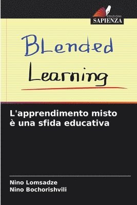 bokomslag L'apprendimento misto  una sfida educativa