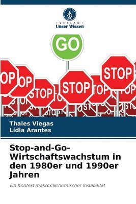 bokomslag Stop-and-Go-Wirtschaftswachstum in den 1980er und 1990er Jahren