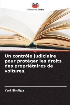 Un contrle judiciaire pour protger les droits des propritaires de voitures 1