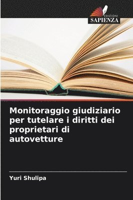 bokomslag Monitoraggio giudiziario per tutelare i diritti dei proprietari di autovetture