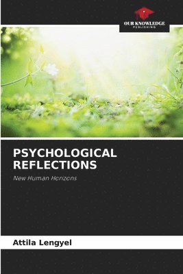 bokomslag Psychological Reflections