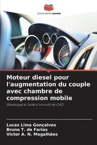 bokomslag Moteur diesel pour l'augmentation du couple avec chambre de compression mobile