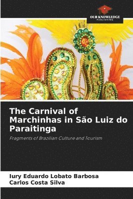 Carnival of Marchinhas in São Luiz do Paraitinga