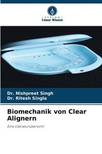 bokomslag Biomechanik von Clear Alignern