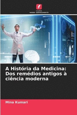 Mina Kumari - A História da Medicina, Häftad