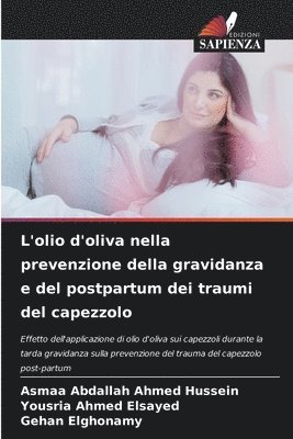 bokomslag L'olio d'oliva nella prevenzione della gravidanza e del postpartum dei traumi del capezzolo